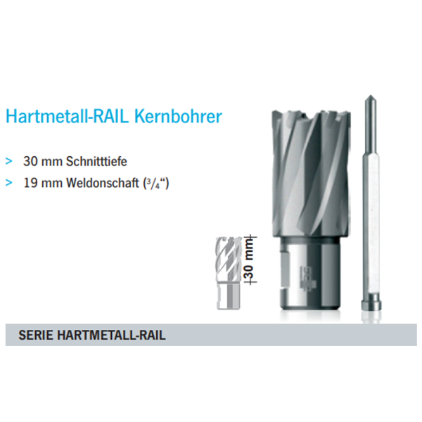 Serie Hartmetall RAIL Kernbohrer / 30 mm Schnitttiefe / 19 mm Weldonschaft (3/4")